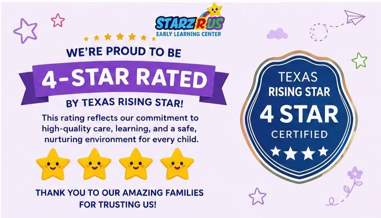 Texas Rising Star 4-Star Certified recognition for Starz R Us Early Learning Center
